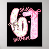 Valentine 6 7 Funny Six Seven 67 Happy Valentines Poster (Voorkant)