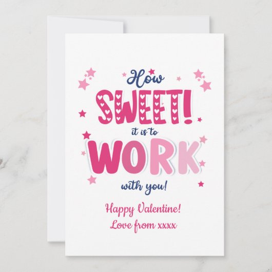 Valentine Card – “How Sweet It Is Working With  Feestdagenkaart (Voorkant)