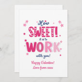 Valentine Card – “How Sweet It Is Working With  Feestdagenkaart (Voorkant / Achterkant)