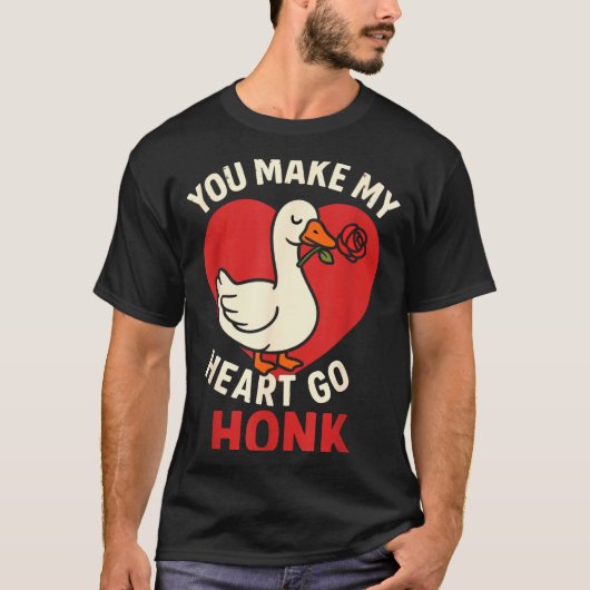 Valentine Goose Love Valentine's - You Make My Hea T-shirt (Voorkant)