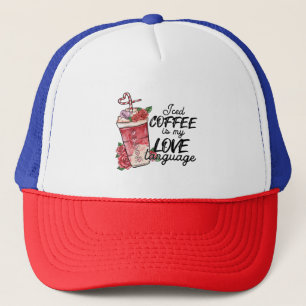 Valentine Iced Coffee is mijn liefdestaal Trucker Pet