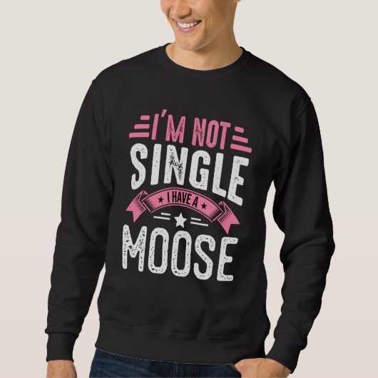 Valentine I'm Not Single I Have A Moose Boy Toddle Trui (Voorkant)