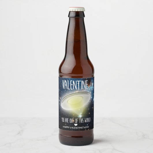 Valentine, je bent echt uit de wereld! bier etiket (Voorkant)