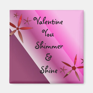 Valentine Je Blinkt En Straalt Magneet
