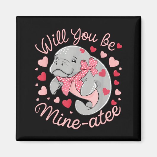 Valentine Manatee Cute Animal Hearts Will You Be M Magneet (Voorkant)