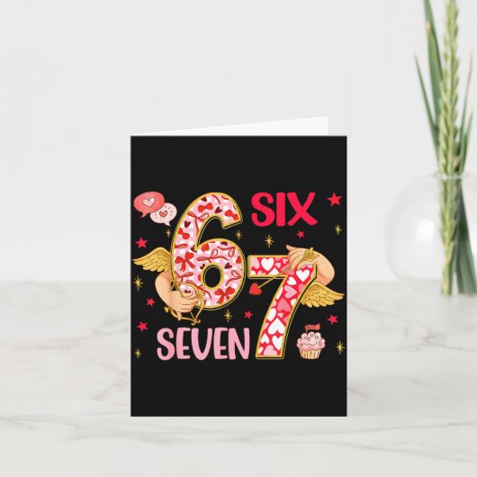 Valentine Nge 67 Funny Saying Six Seven Valentine' Kaart (Voorkant)