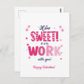 Valentine postCard – How Sweet It Is Working With Briefkaart (Voorkant / Achterkant)