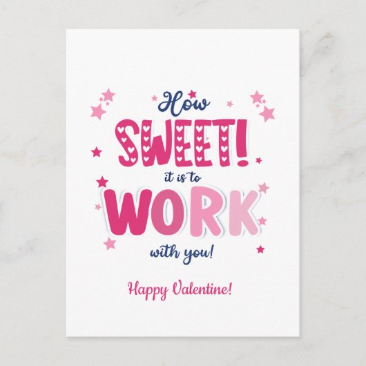 Valentine postCard – How Sweet It Is Working With Briefkaart (Voorkant)