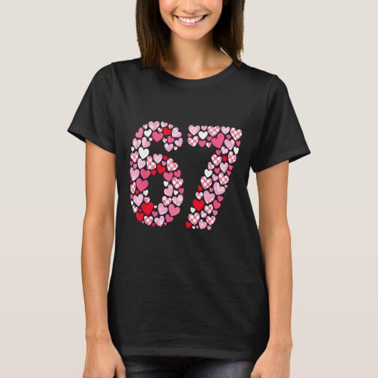 Valentine’s Day 67 Hearts Romantic Funny Six Seven T-shirt (Voorkant)