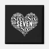 Valentine’s Day 67 Meme 67th Birthday 6 7 Valentin Magneet (Voorkant)