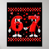 Valentine’s Day 67 Meme Funny Six Seven 6 7 Valent Poster (Voorkant)