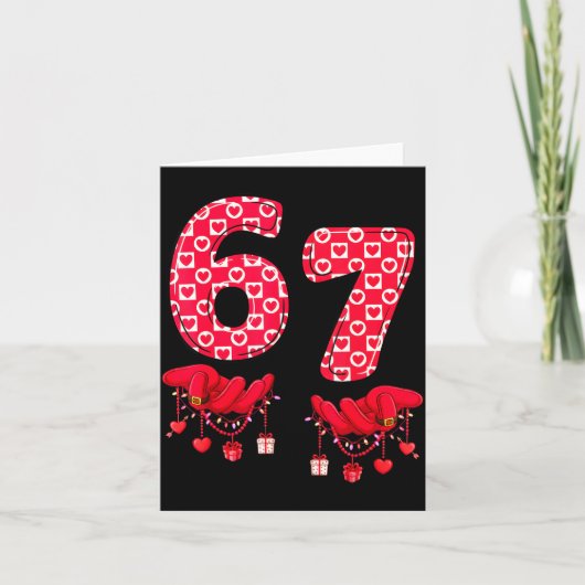 Valentine’s Day 67 Meme Six Seven 6 7 Valentine Wo Kaart (Voorkant)