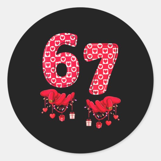 Valentine’s Day 67 Meme Six Seven 6 7 Valentine Wo Ronde Sticker (Voorkant)