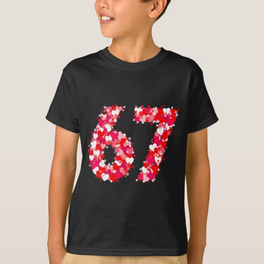 Valentine’s Day 67 Meme With Hearts Funny Six Seve T-shirt (Voorkant)