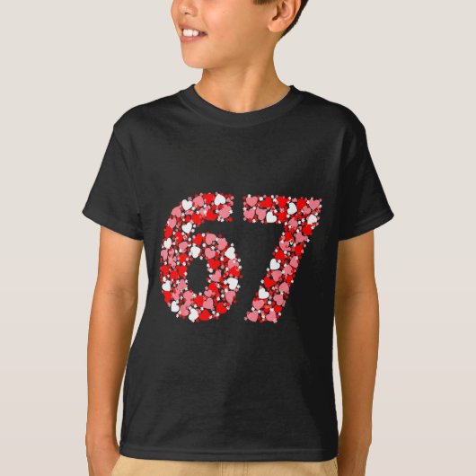 Valentine’s Day 67 Meme With Hearts Funny Six Seve T-shirt (Voorkant)