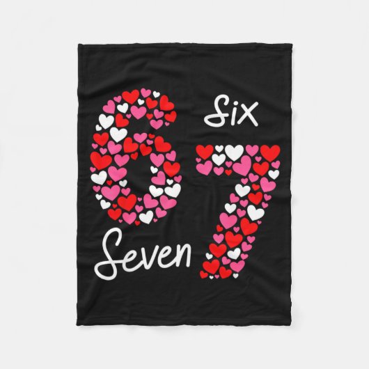 Valentine’s Day 6-7 Meme Six Seven 6 7 Valentine H Fleece Deken (Voorkant)