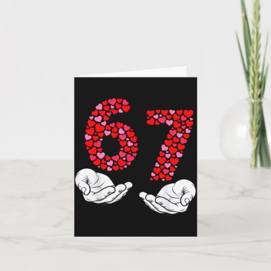 Valentine’s Day 6-7 Meme Six Seven 6 7 Valentine H Kaart (Voorkant)