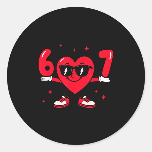 Valentine’s Day Funny 67 Meme Six Seven 6 7 Valent Ronde Sticker (Voorkant)