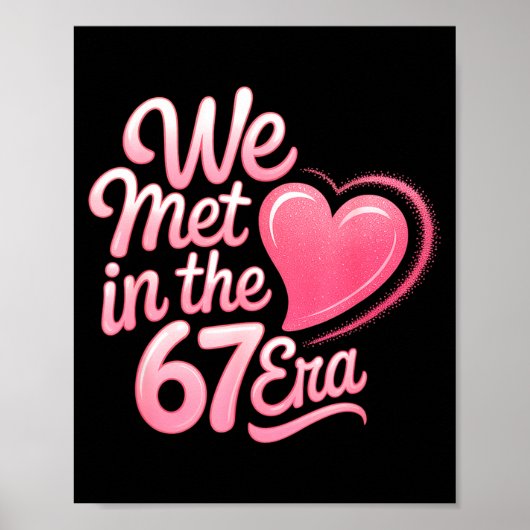 Valentine’s Day Funny 67 Six Seven Burh 6 7 Valent Poster (Voorkant)