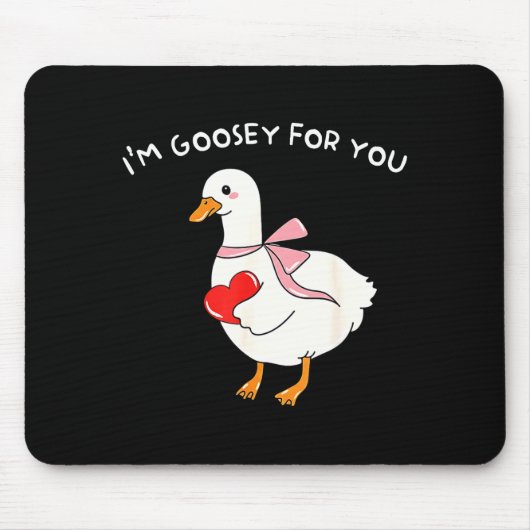 Valentine Silly Goose I'm Goosey For You Duck Vale Muismat (Voorkant)