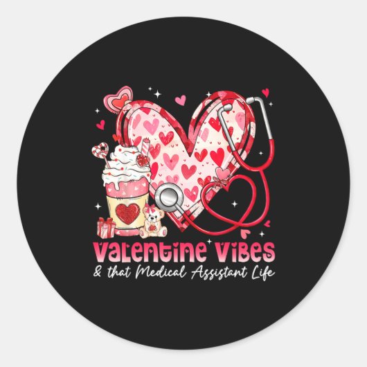 Valentine Vibes & That Medical Istant Life Gir Ronde Sticker (Voorkant)