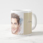 Valentine, You have the Ability to Make me feel Grote Koffiekop (Voorkant rechts)