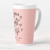 Valentine You Light Up My Life Roze Latte Mok (Rechterhoek)