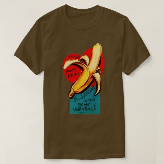 ValentineIm Een beroep op de Big Banana T-shirt (Design voorkant)