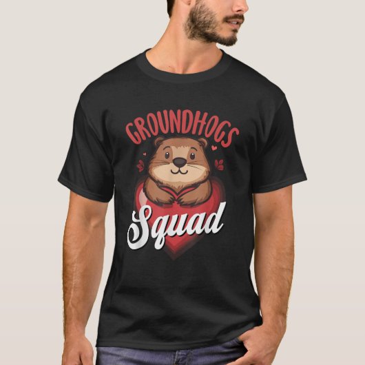 Valentines Cute Groundhog Squad for Happy Groundho T-shirt (Voorkant)