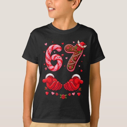 Valentine's Day 67 Hilarious Six Seven Love Meme F T-shirt (Voorkant)