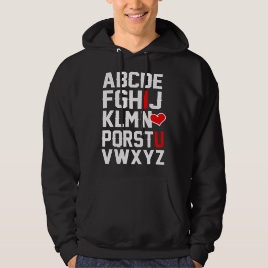 Valentines Day ABCs   for for teachers I love you Hoodie (Voorkant)