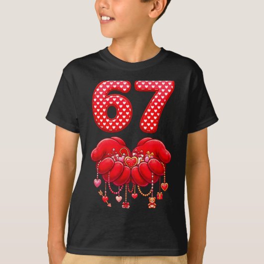 Valentines Day Funny 67 Six Seven Valentine Heart  T-shirt (Voorkant)