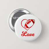 Valentines Day Gift For Football Lovers  Ronde Button 5,7 Cm (Voorkant /achterkant)