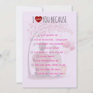 Valentine's Day Greeting Card - I Love You Because Feestdagenkaart