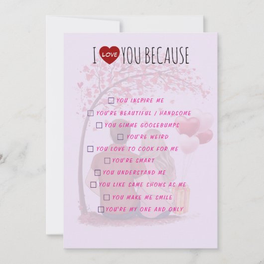 Valentine's Day Greeting Card - I Love You Because Feestdagenkaart (Voorkant)