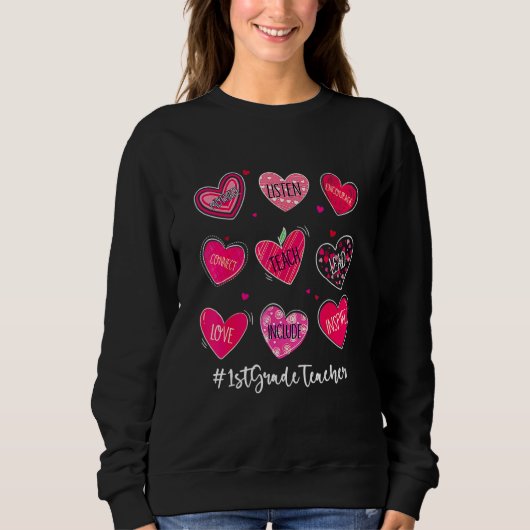 Valentine's Day Hearts Teach Love Inspire 1st Grad Trui (Voorkant)
