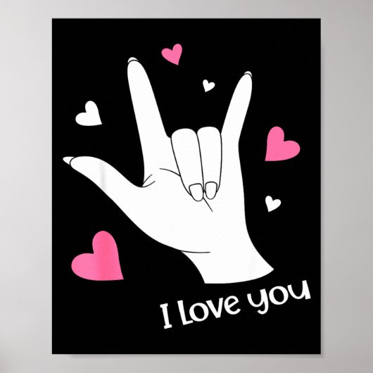 Valentines Day I Love You Hand Sign Language Asl H Poster (Voorkant)