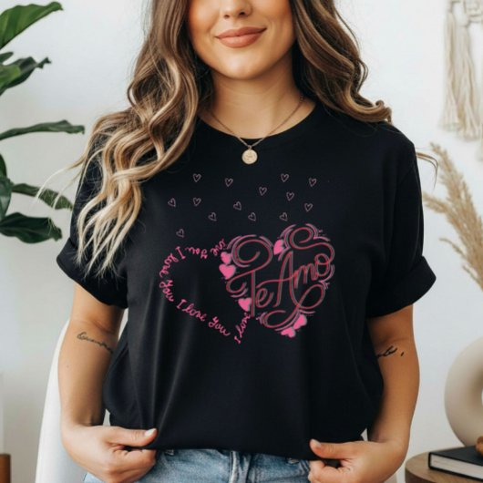 Valentine's Day "I Love You - Te Amo" Bi-lingual  T-shirt
