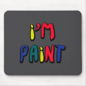 Valentines Day Im Paint Funny Matching Couples Wom Muismat (Voorkant)