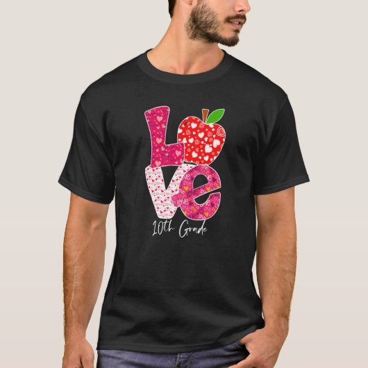Valentines Day Love 10th Grade Squad Teacher Kids  T-shirt (Voorkant)
