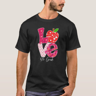 Valentines Day Love 5th Grade Squad Teacher Kids O T-shirt