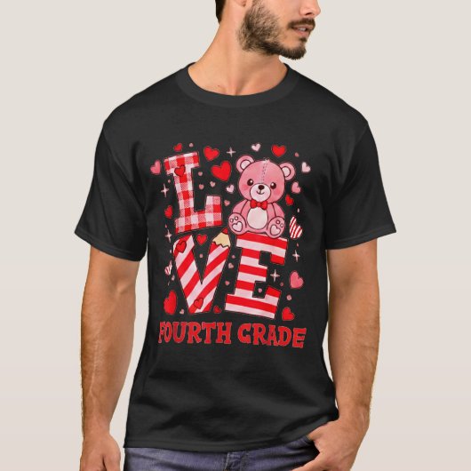 Valentine's Day Love Fourth Grade Teacher  T-shirt (Voorkant)