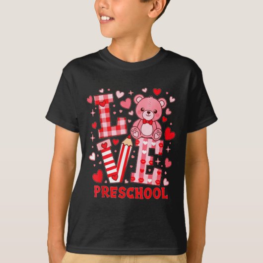 Valentine's Day Love Pre School Teacher  T-shirt (Voorkant)
