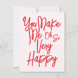 Valentine's Day Love You Make Me Happy Card. Briefkaart
