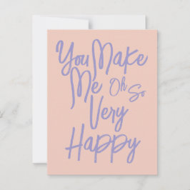 Valentine's Day Love You Make Me Happy Card. Briefkaart