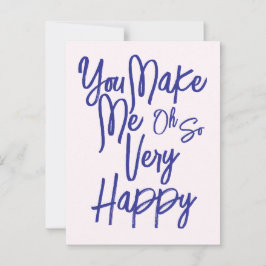 Valentine's Day Love You Make Me Happy Card. Briefkaart