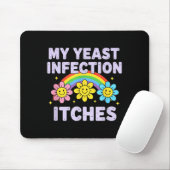 Valentine's Day My Yeast Infection Itches Funny Cr Muismat (Met muis)