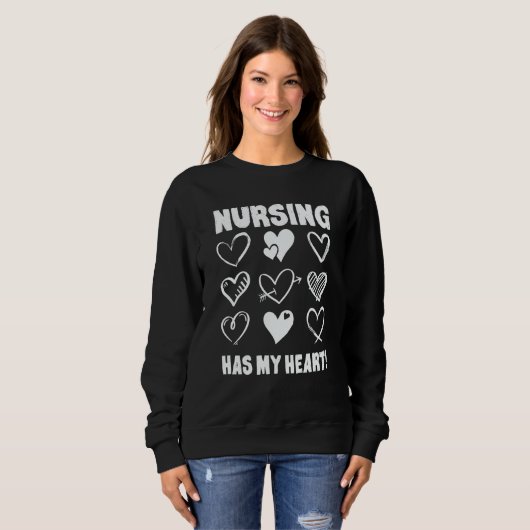 Valentine's Day Nursing Has My Heart Appreciation Trui (Voorkant volledig)