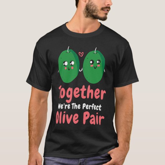 Valentine's Day Olive Couples Dating Romance Valen T-shirt (Voorkant)