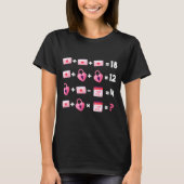 Valentines Day Order Of Operations Valentines Math T-shirt (Voorkant)